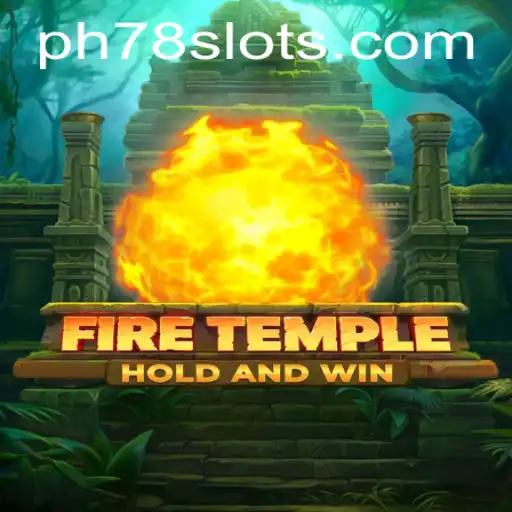 FireTemple: Explore the Mystical World with PH78